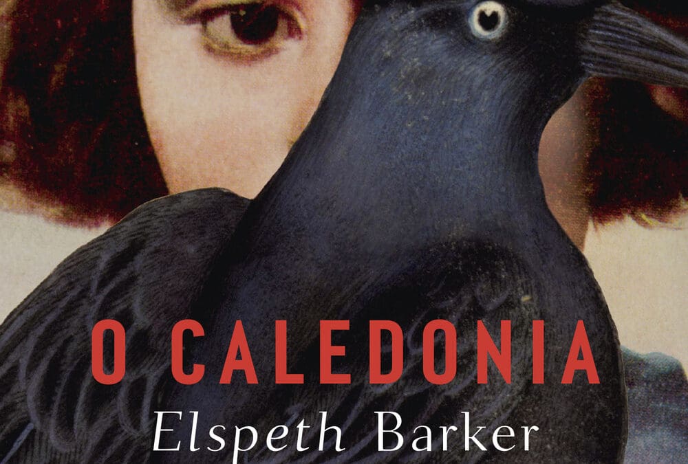 O CALEDONIA di Elspeth Barker