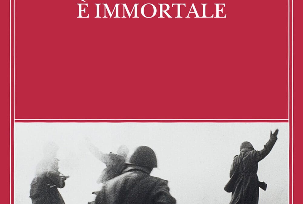 IL POPOLO È IMMORTALE di Vasilij Grossman