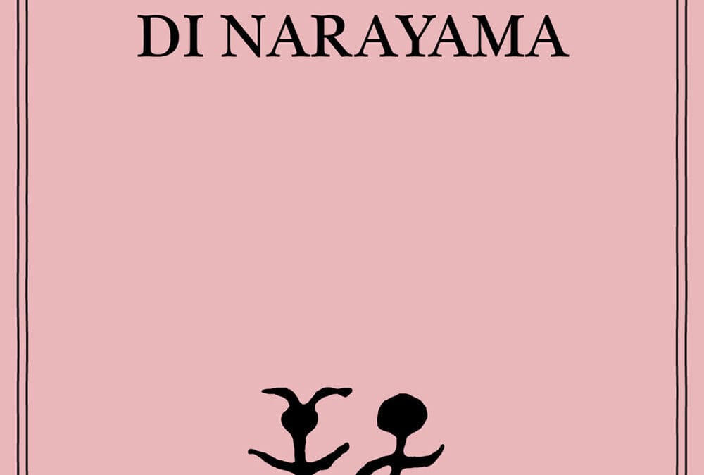 LE BALLATE DI NARAYAMA di Fukazawa Shichiro