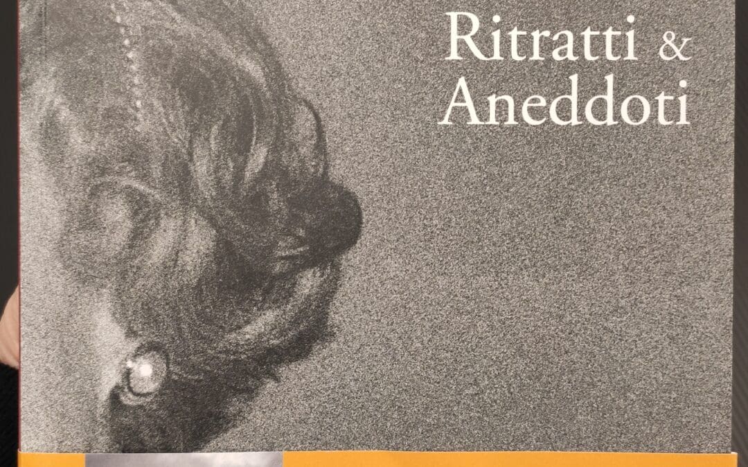 “RITRATTI & ANEDDOTI” di Claudio Barontini                    Ed. Bandecchi&Vivaldi